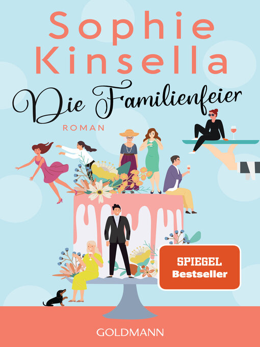 Title details for Die Familienfeier by Sophie Kinsella - Wait list